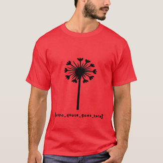 ここにインスピレーションの名言を Tシャツ