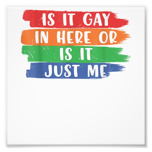 ここにゲイがあるか、私だけのレズビアンゲイLGB フォトプリント            (正面)