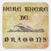 ここにドラゴンがいる スクエアシール (正面)