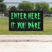 ここに入もしる幽霊のよく出るYou Dare House Outdoor 横断幕 (インサイチュ)