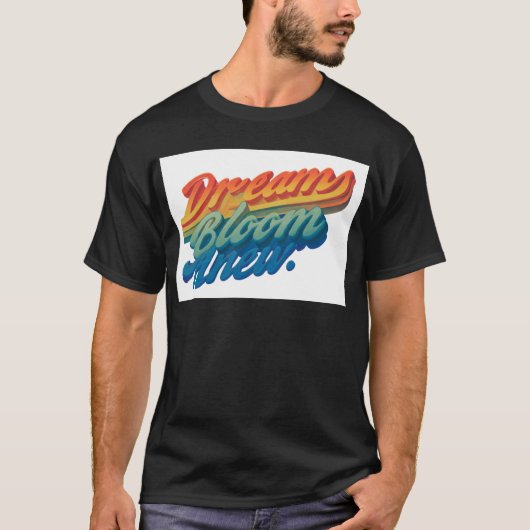 「ここに夢が咲く」 Tシャツ (正面)