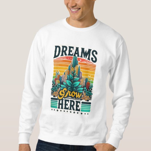 ここに夢が広がる スウェットシャツ (正面)