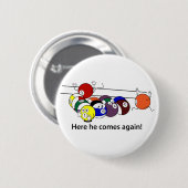 ここに彼はボタンを来ます 缶バッジ (正面&裏面)