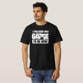 ここに来るためにゲームを一時停止した 面白いゲーマー引用 Tシャツ (正面フル)