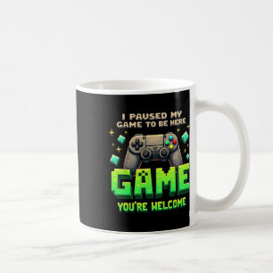 ここに来るためにゲームを一時停止しました 面白いゲーマー ピクセルデザイン コーヒーマグカップ
