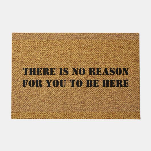 ここに来る理由はない ドアマット (正面)