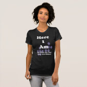 ここに私は今あなたの他の2つの願いはであるものです Tシャツ (正面フル)