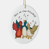 ここに私達はA-Carolingのクリスマスの鳥を来ます セラミックオーナメント (右)