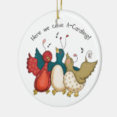 ここに私達はA-Carolingのクリスマスの鳥を来ます セラミックオーナメント (左)