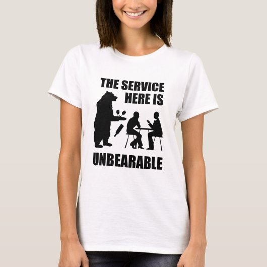 ここのサービスは耐えられない Tシャツ (正面)