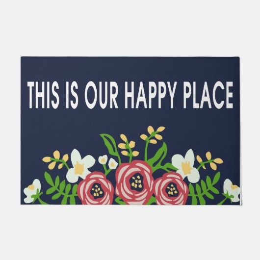 ここは我々の幸せな場所で、美しい花 ドアマット (正面)