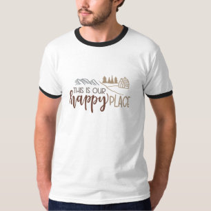 ここは我々の幸福な場所だ Tシャツ