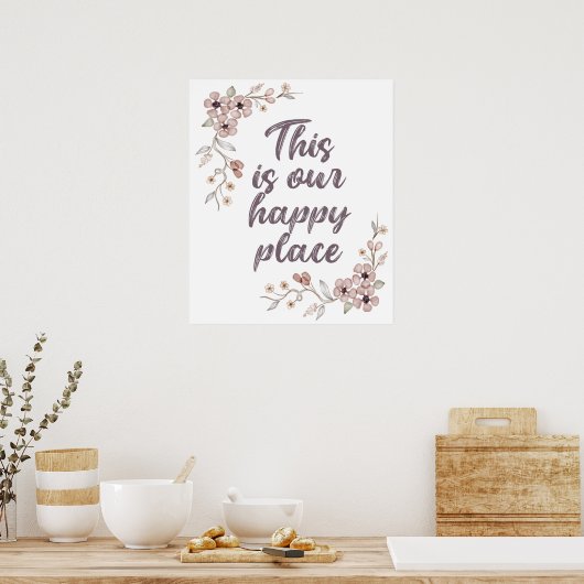 ここは私たちの幸せな場所だ ポスター (キッチン)