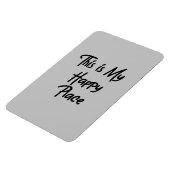 ここは私の幸せな場所だ マグネット (左側)