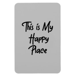 ここは私の幸せな場所だ マグネット