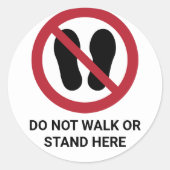 ここを歩いたり立ったりしないで、禁止標識 ラウンドシール (正面)