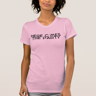 ここ来でパーティーの花嫁 Tシャツ