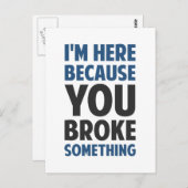 こちらに来たのはあなたが何かを壊したからです ポストカード (正面/裏面)