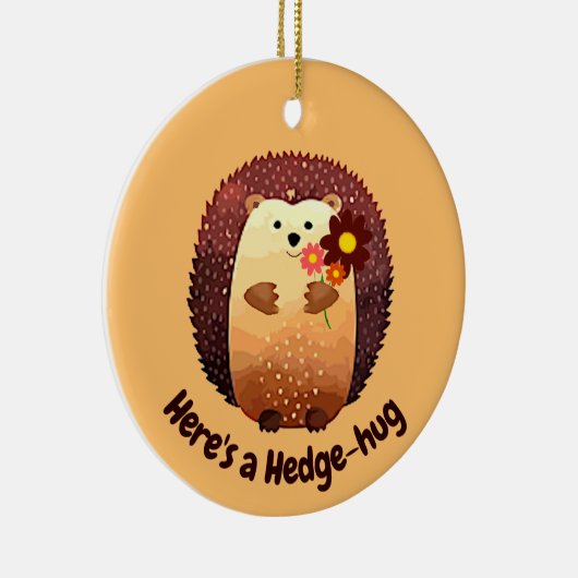 こちらハリネズミかわいいハリネズミ動物のおもしろい引用文 セラミックオーナメント (右)