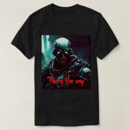 こっちが先だ | Mando Zombie兵士 | Tシャツ