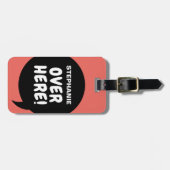 こっちだ！（パーソナライズ可能） ラゲッジタグ (正面横)