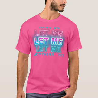 こつるこを考え過ぎてみよう Tシャツ