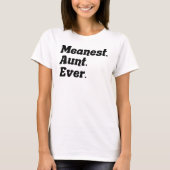 ことわざおもしろいは叔母のための常にGagギフトの意味 Tシャツ (正面)