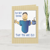 ことわざおもしろいサッシーなジョーク男性の漫画誕生日 カード (正面)