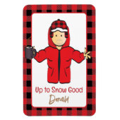 ことわざおもしろいfor himウィンタースノーアラスカンバケーション マグネット (縦)