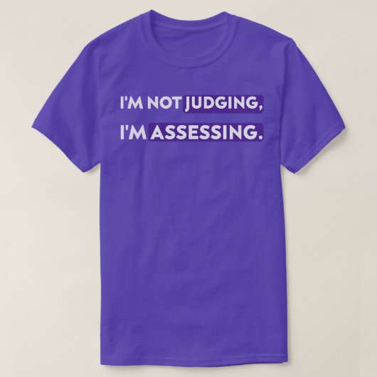 ことわざおもしろいImがImの評価を判断しない Tシャツ (デザイン正面)