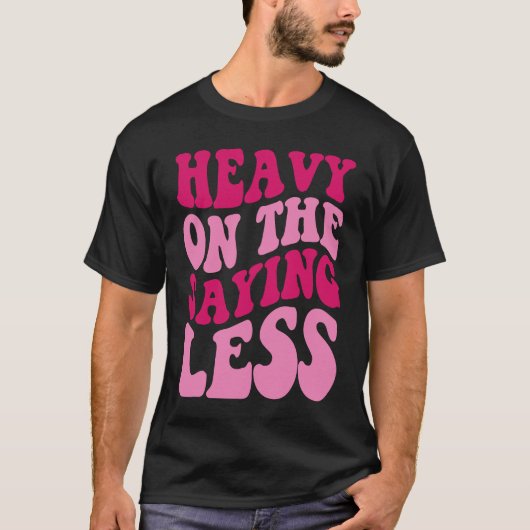 ことわざの少ないアパレルGroovy女性に重い Tシャツ (正面)