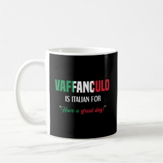 ことわざイタリアンヴァファンクルーは一日を過素晴らしごす コーヒーマグカップ