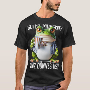 ことわざグテンモルゲンガンス薄いEISコーヒーことわざ[ Tシャツ