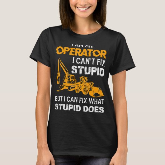 ことわざ重機運転士バックホー運転者 Tシャツ (正面)