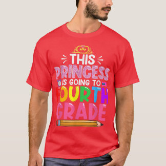 このおもしろいプリンセスは4年生に戻る Tシャツ