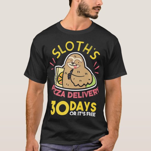 このおもしろい速イタリアン食ピザ配達ナマケモノ Tシャツ (正面)