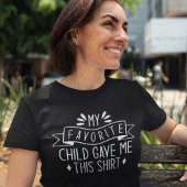 このお気に入りのシ与えャツは子どもだ Tシャツ