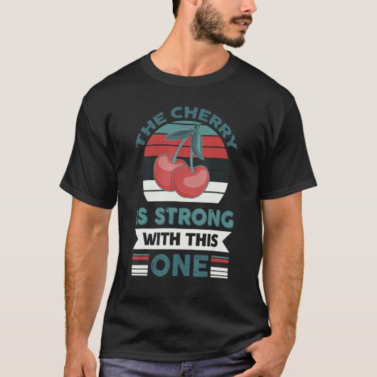 このさくらんぼは強い1 Tシャツ (正面)