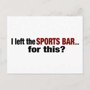 このためにスポーツバーから出てきたの? ポストカード