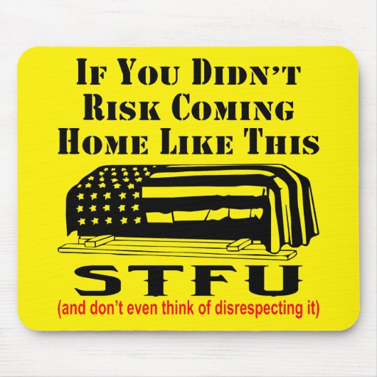 このもしSTFUを軽視しない危険はなかった マウスパッド (正面)