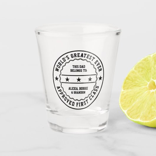 このもっとも偉大Everパパの所属先：お客様の名前 ショットグラス (正面)