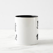 このやる気を起こさせるなコーヒー・マグの発言を得ました ツートーンマグカップ (中央)