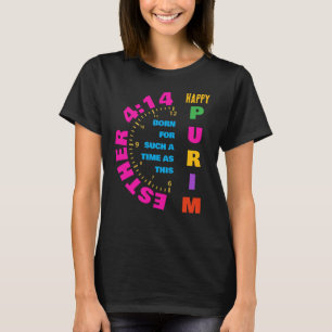 このような時のために幸せなプリムEsther 4:14 Tシャツ