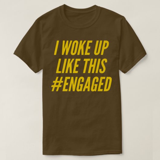 このような気持ちで目覚めた 結婚する約束をした婚約者と婚約妻 Tシャツ (デザイン正面)