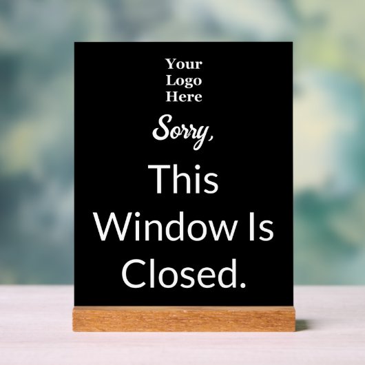 このウィンドウは閉じている白黒文字ロゴ アクリルサイン (ニュートラル)