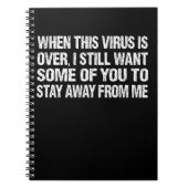 このウイルスが私から離れ遠くにていなおもしろいら ノートブック (正面)