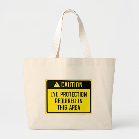 このエリアの標識に必要な注意の目防護 ラージトートバッグ (正面)