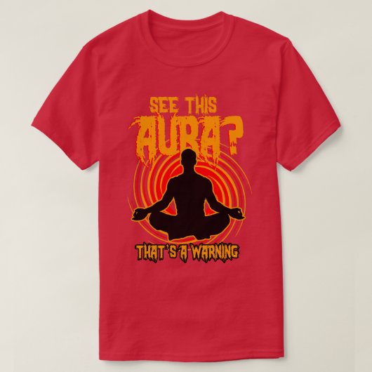 このオーラThats Aを見警告る Tシャツ (デザイン正面)