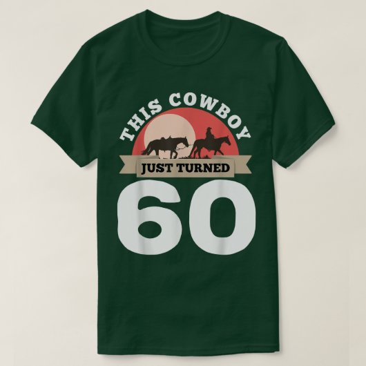 このカウボーイは60 60誕生日馬里に転向 Tシャツ (デザイン正面)
