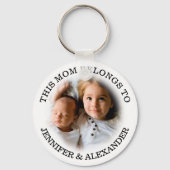 このカスタムママはキーチェーンのものだ キーホルダー (正面)